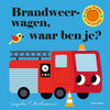 Gottmer Kinderboeken -  Brandweerwagen, waar ben je? - Keekabuu