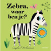 Gottmer Kinderboeken  -  Zebra, waar ben je?, Peuterboeken, Gottmer, Keekabuu